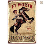 Plaque métal vintage Ft Worth Rodeo décorative