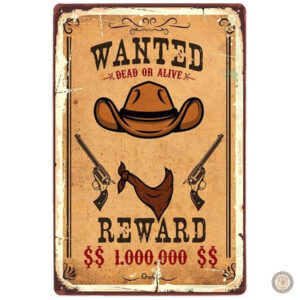Plaque métal vintage Wanted 1.000.000 $ décorative