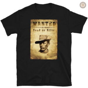 T-Shirt cowboy Wanted Dead or Alive